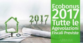 Ecobonus 2017: un'ulteriore chance per l'efficienza energetica degli edifici